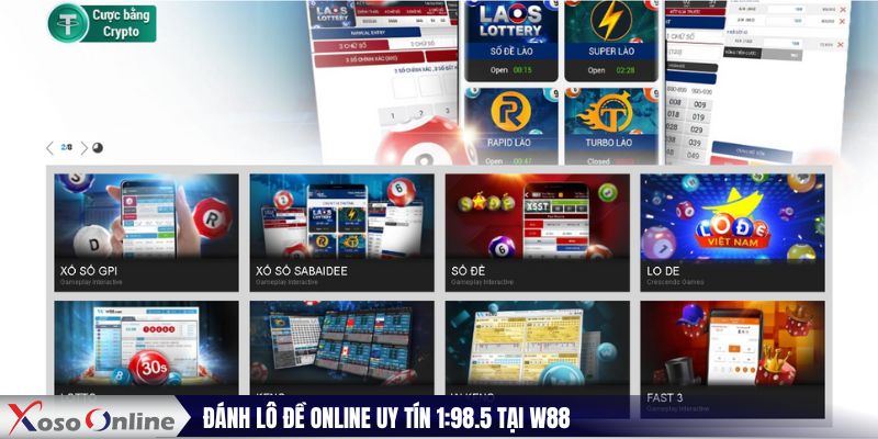 Đánh lô đề online uy tín 1:98.5 tại W88